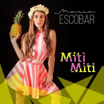 Miti Miti by Maria Escobar