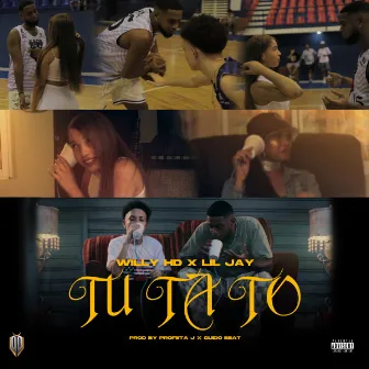 Tu Ta To by Willy HD