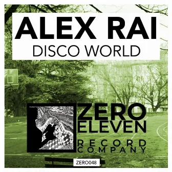 Disco World by Alex Rai