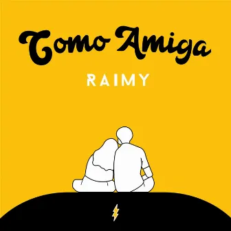 Como Amiga by Raimy