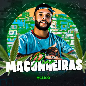 Pras Maconheiras by Mc Lico