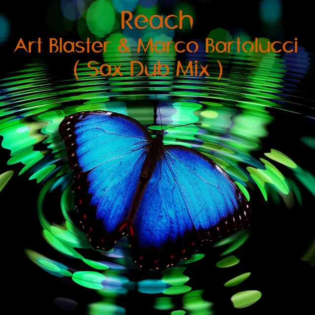 Reach - Sax Dub Mix