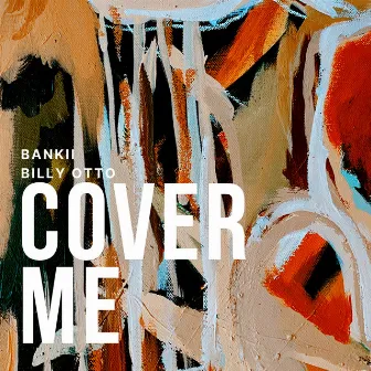 Cover Me by Bankii