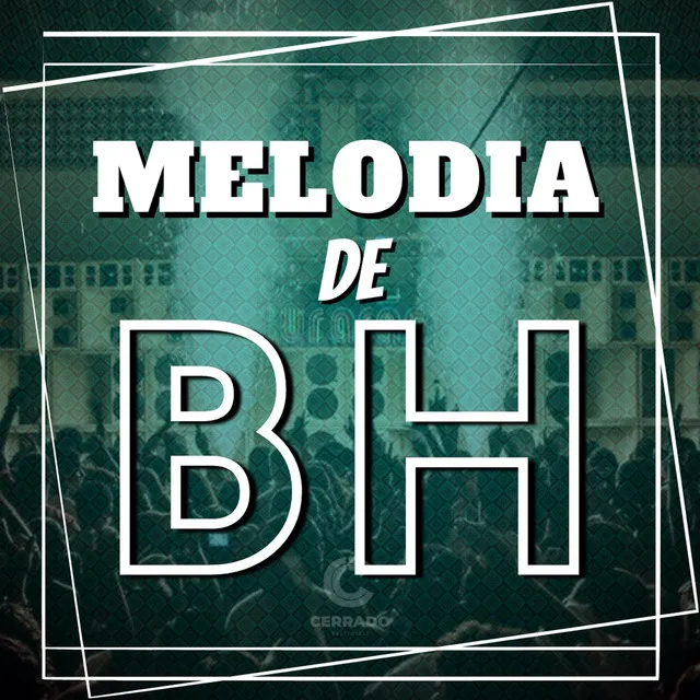 Melodia de Bh