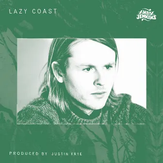 Lazy Coast by Andy Jenkins