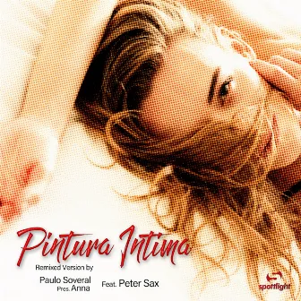 Pintura Íntima (Remix) by Anna