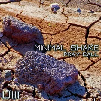 Pray Call by Minimal Shake