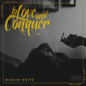 To Love and Conquer by Marion Write