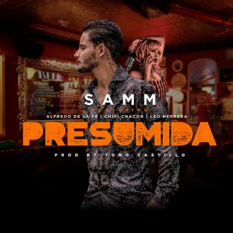 Presumida by Samm