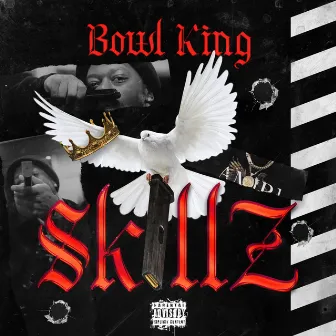 Skillz by Bowl King