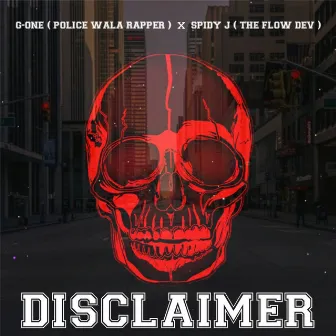 Disclaimer by Spidy j