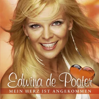 Mein Herz ist angekommen by Edwina De Pooter