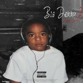 Big Dammy 2 by Zabo Gotti