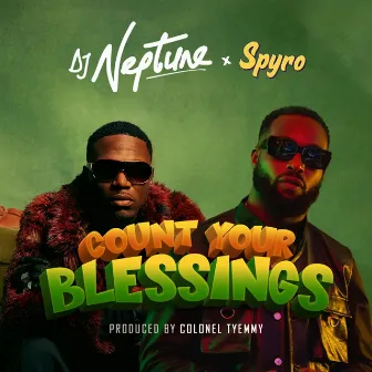 Count Your Blessings by Spyro