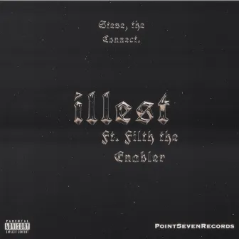 iLLest (old sheit) by Filth the Enabler