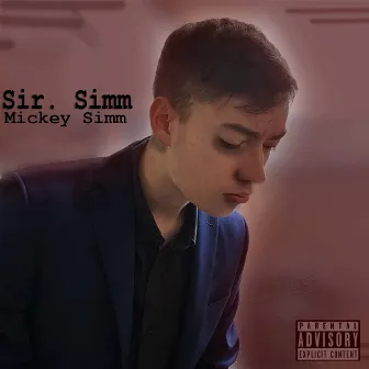 Sir. Simm by Mickey Simm