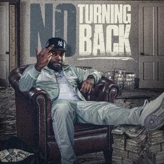 No Turning Back by Nino Man