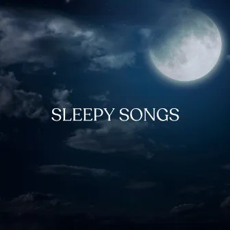 Sleepy Songs by Sleep Music Guys from I'm In Records