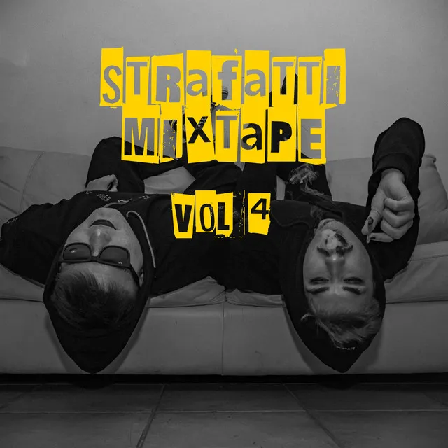 Strafatti: The Mixtape, Vol. 4