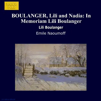 Boulanger, Lili and Nadia: In Memoriam Lili Boulanger by Nadia Boulanger