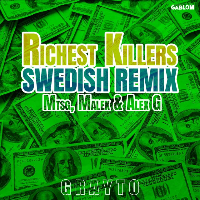 Richest Killers - Swedish Remix & Radio Edit