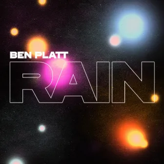 RAIN by Ben Platt