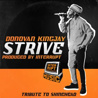 Strive by Donovan KingJay