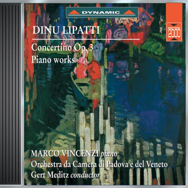 Lipatti: Concertino and Other Piano Works