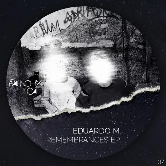 Remembrances EP by Eduardo M