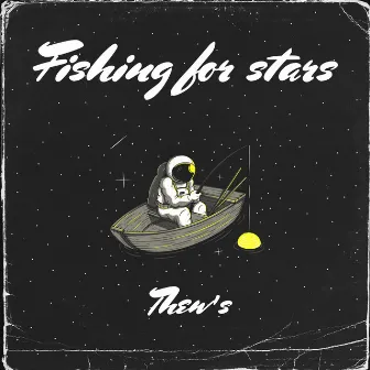 Fishing for stars by Thew's