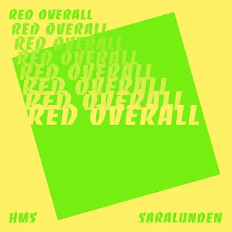 Red Overall by Saralunden