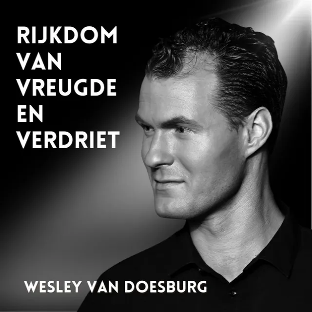 Rijkdom van Vreugde en Verdriet