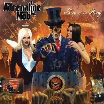 King of the Ring by Adrenaline Mob