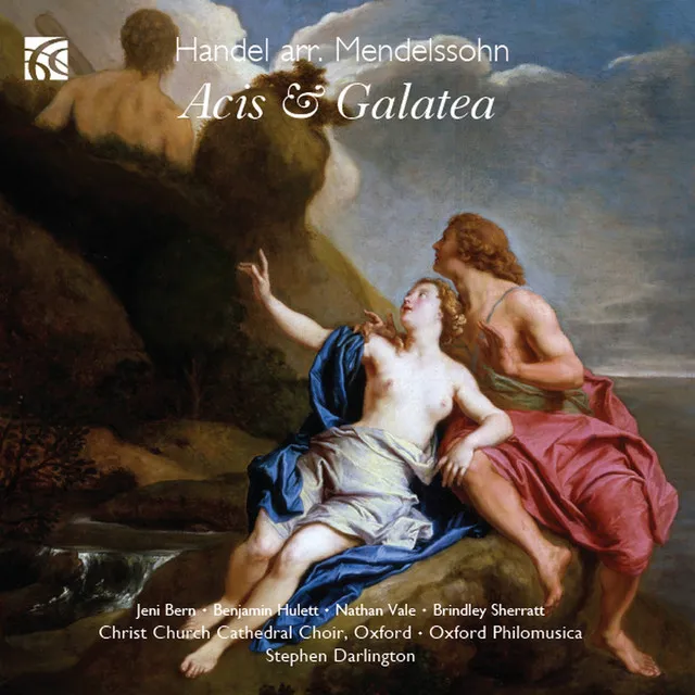 Acis & Galatea, HWV 49: XXVII. Aria. "Heart, the Seat of Soft Delight" (arr. Mendelssohn)