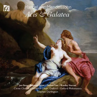 Handel: Acis & Galatea by Oxford Philomusica