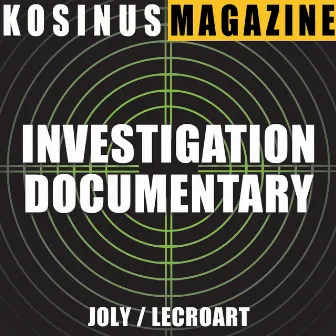 Investigation Documentary by Stephane Joly