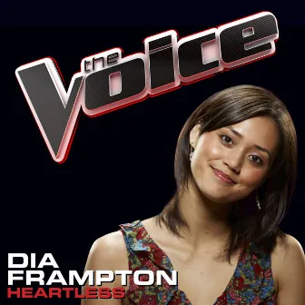 Heartless (The Voice Performance) by Dia Frampton