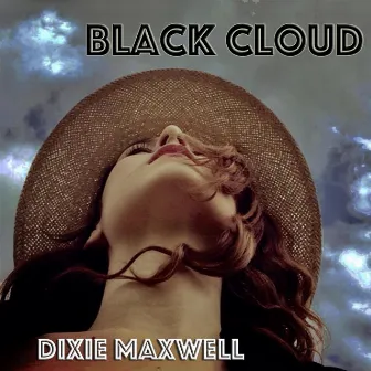 Black Cloud by Dixie Maxwell