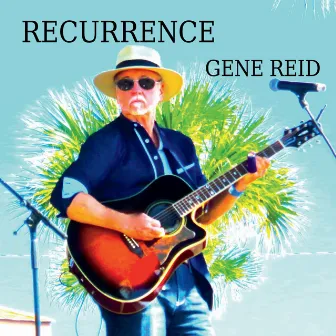 Recurrence by Gene Reid