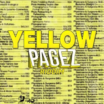 Yellow Pagez Riddim by Stupid Dog Entertainment