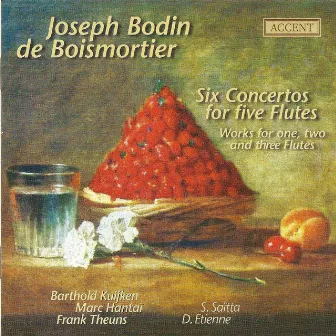 Boismortier, J.B.: Flute Concertos, Op. 15, Nos. 1-6 / Suite De Pieces, Op. 35, No. 5 / Sonata En Trio, Op. 7, No. 4 by Joseph Bodin de Boismortier