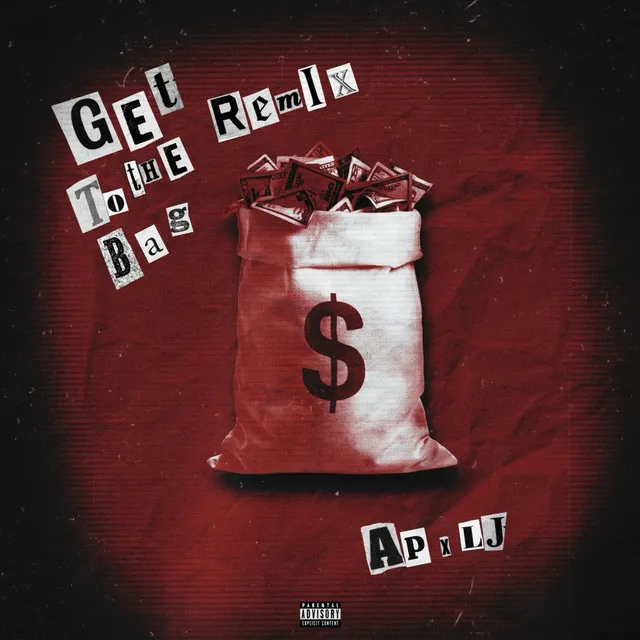 Getin To Dat Bag (Remix)