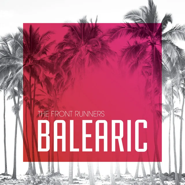 Balearic - Radio Edit