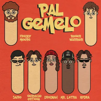 Pal Gemelo by Roger Warrior