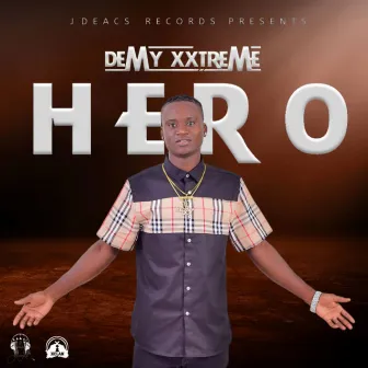 Hero by Demy Xxtreme