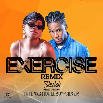 Exercise Remix by Internationalboy Silver