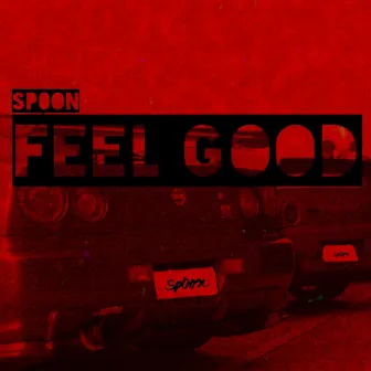 Feel Good by Sp0on