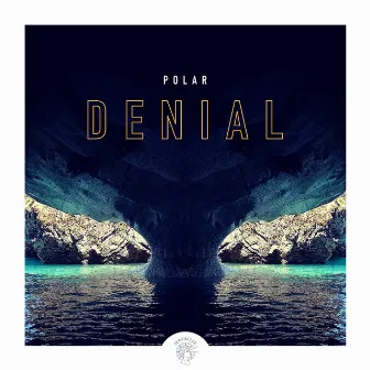 Denial by Polar