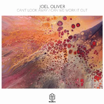 Can't Look Away / Can We Work It Out by Joel Oliver