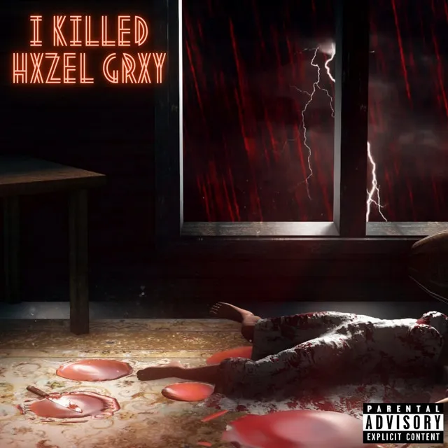 I Killed Hxzel Grxy